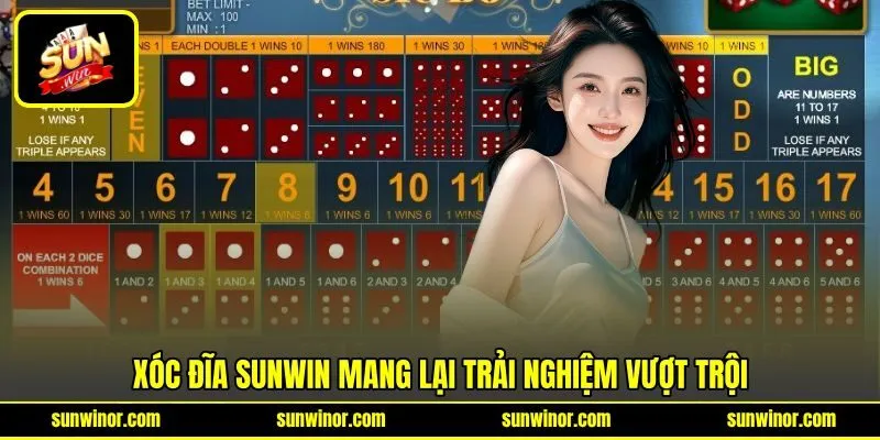 Xóc đĩa SUNWIN mang lại trải nghiệm vượt trội